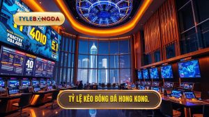 Tỷ lệ kèo bóng đá Hong Kong.