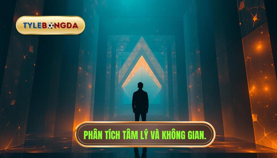 Phân tích tâm lý và không gian.